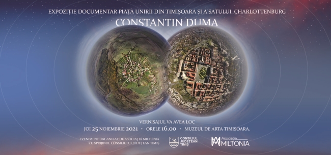 „Piața Unirii din Timișoara și satul Charlottenburg” – expoziție documentar Constantin Duma