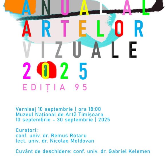  Salonul Anual al Artelor Vizuale Timișoara – ediția cu numărul 95