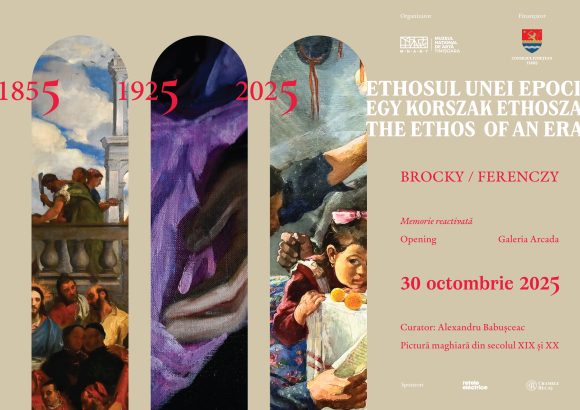 Ethosul unei epoci – Expoziție dedicată pictorilor maghiari ai Banatului