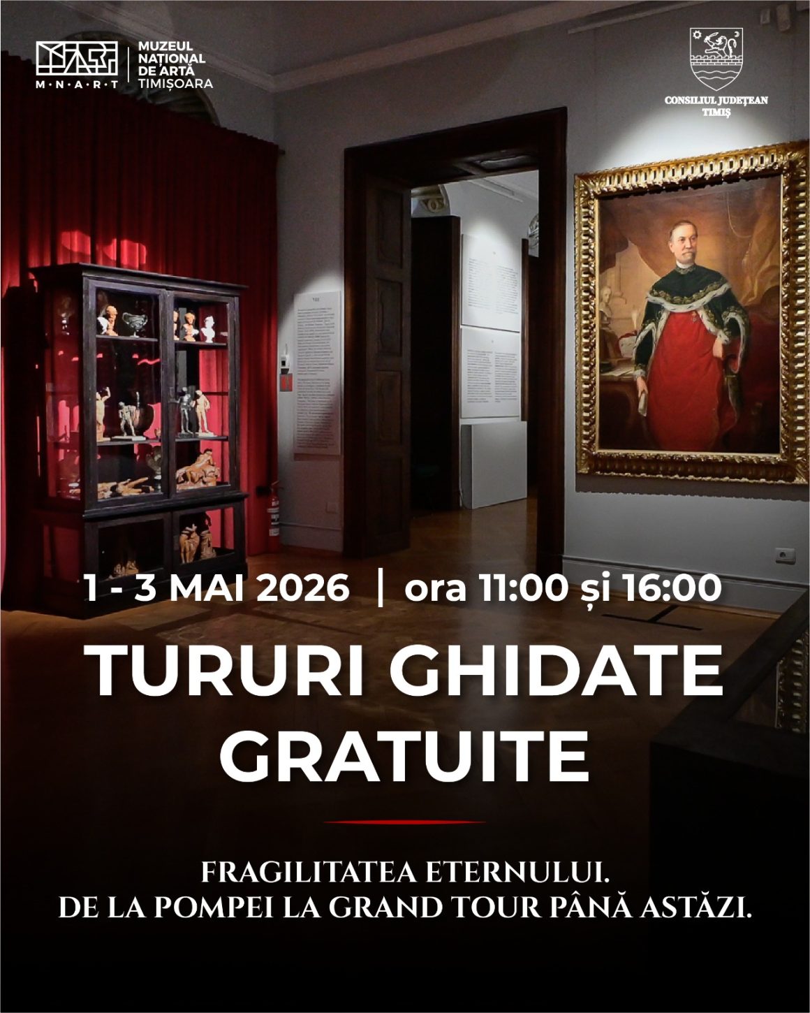 Ultima săptămână de vizitare a expoziției „Fragilitatea Eternului” la Muzeul Național de Artă Timișoara