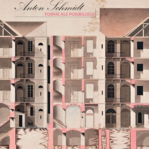 Anton Schmidt – Forme ale Posibilului